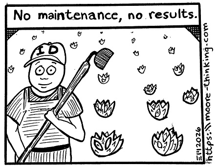 Like a garden, instructional materials need maintenance in order to yield results.